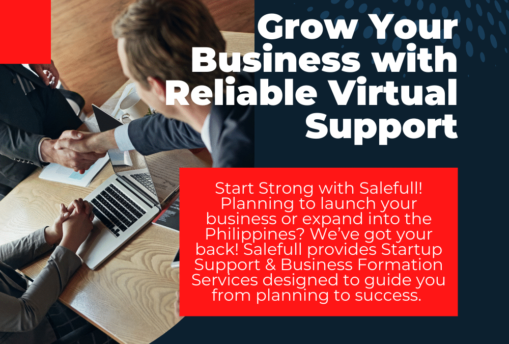 Grow Your Business with Reliable Virtual Support